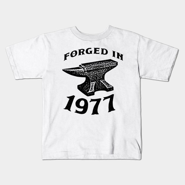 Forged in 1977 Kids T-Shirt by In-Situ